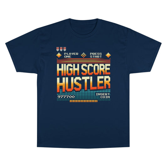 High Score Hustler T-Shirt – Champion Edition