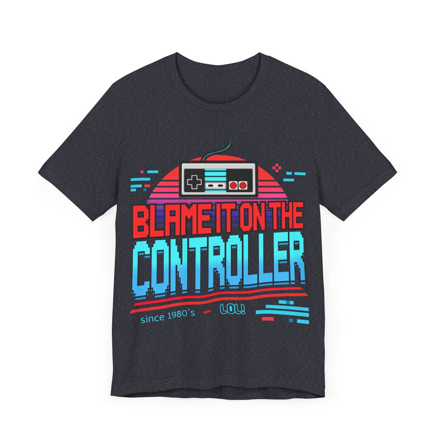 Blame It On The Controller Retro Arcade Classic Fit T-Shirt