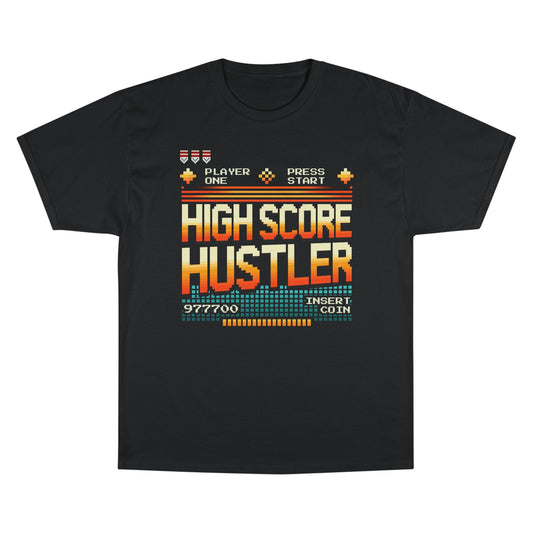 High Score Hustler T-Shirt – Champion Edition
